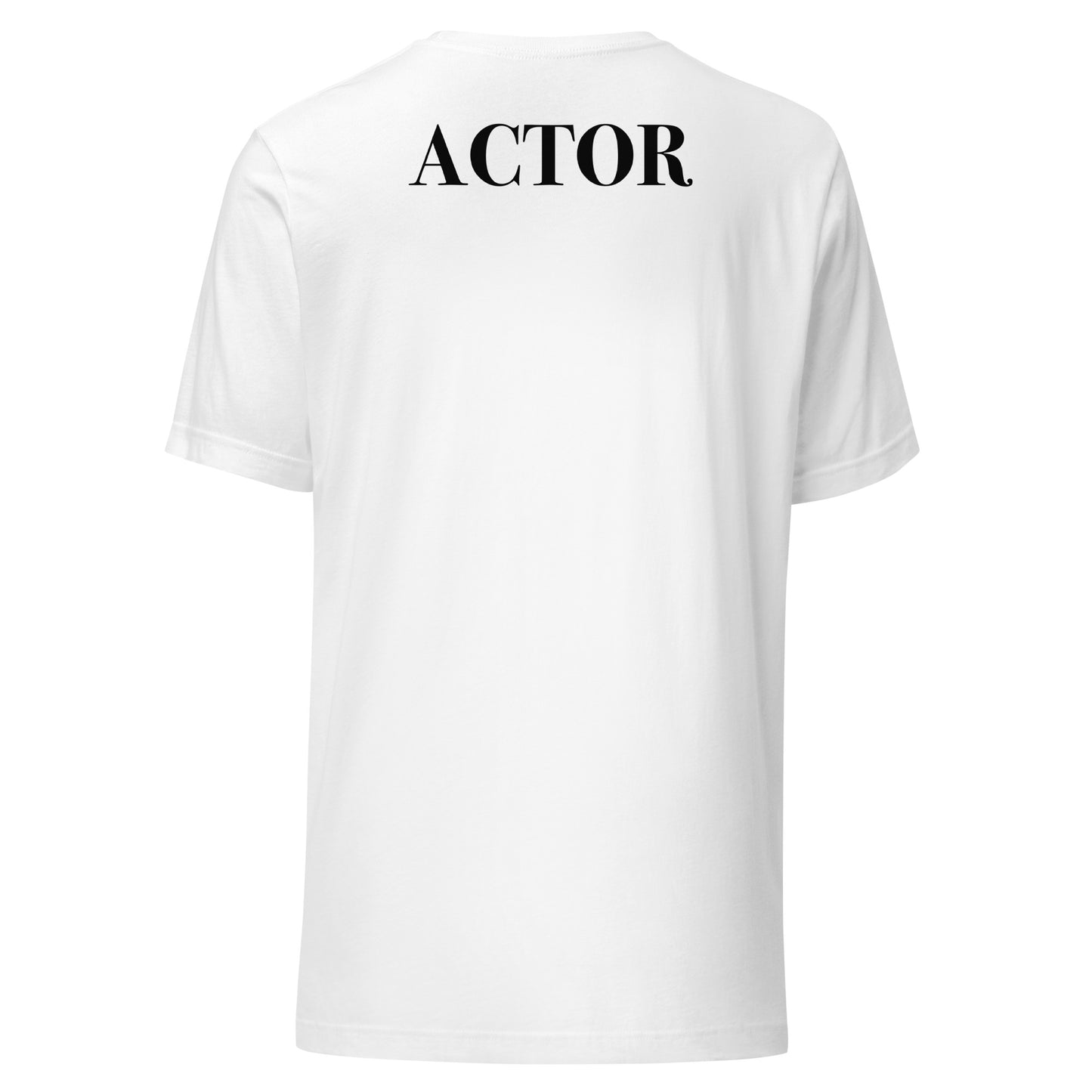 ACTOR - Claim Your Craft Classic Unisex Tee - No More Impostor Syndrome
