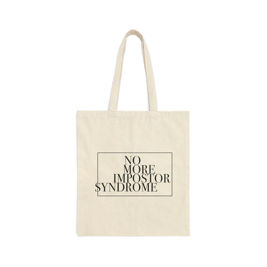 No More Impostor Syndrome Canvas Tote Bag (New)