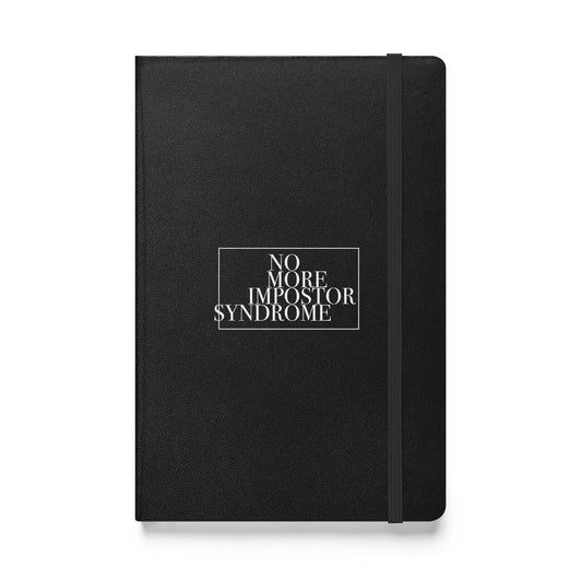 No More Impostor Syndrome Hardcover Notebook