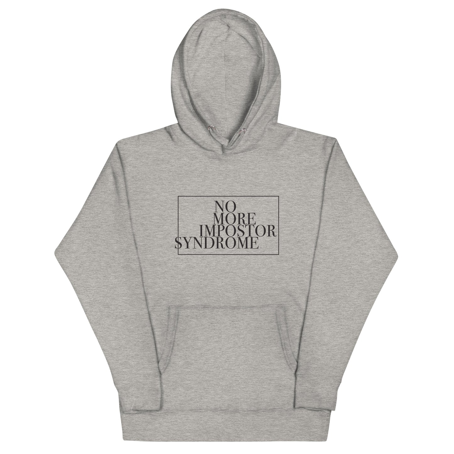 No More Impostor Syndrome Premium Hoodie