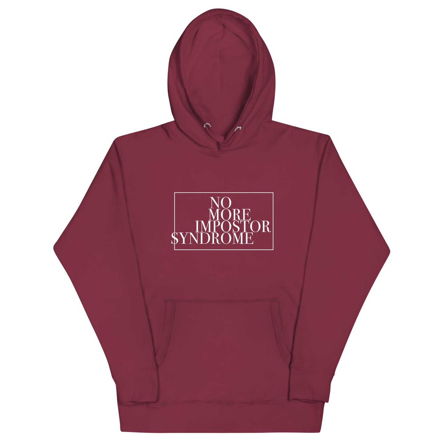 No More Impostor Syndrome Premium Hoodie