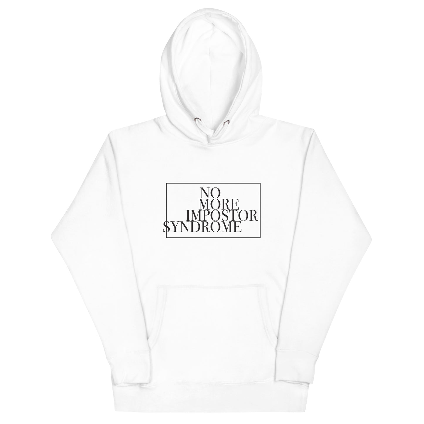 No More Impostor Syndrome Premium Hoodie