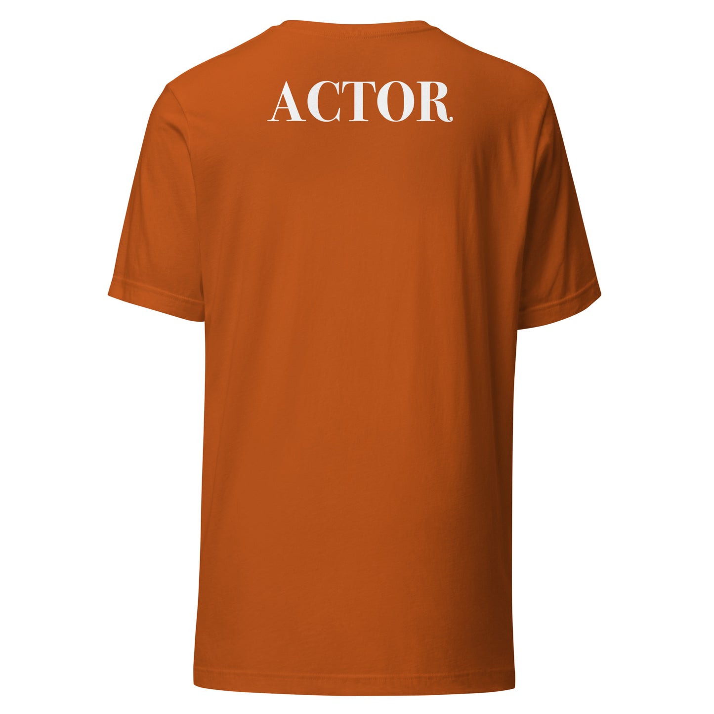 ACTOR - Claim Your Craft Classic Unisex Tee - No More Impostor Syndrome