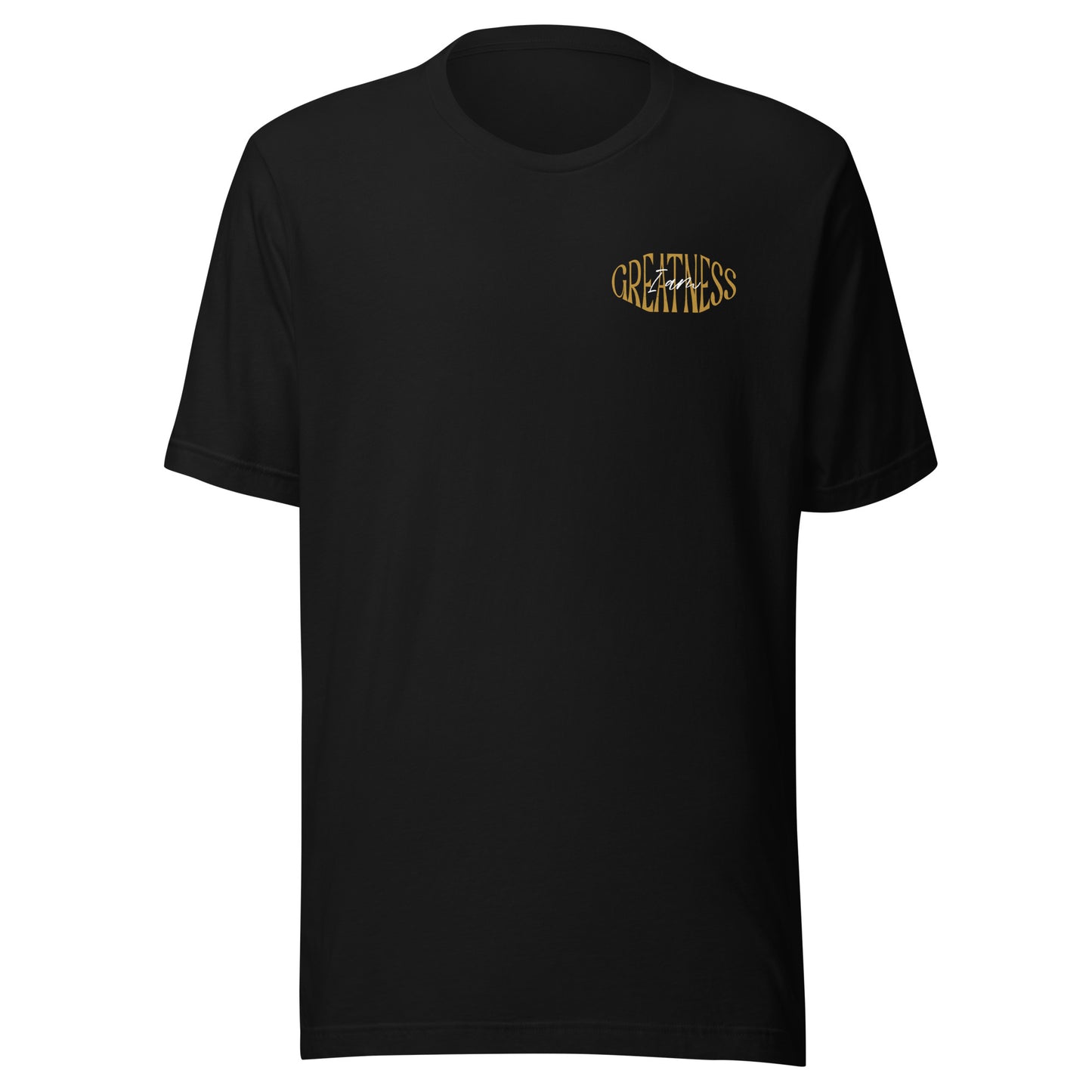 I AM GREATNESS Unisex t-shirt