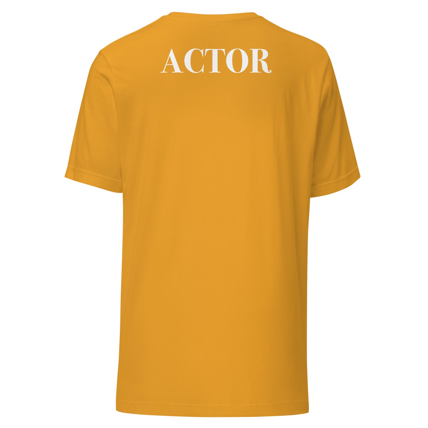 ACTOR - Claim Your Craft Classic Unisex Tee - No More Impostor Syndrome