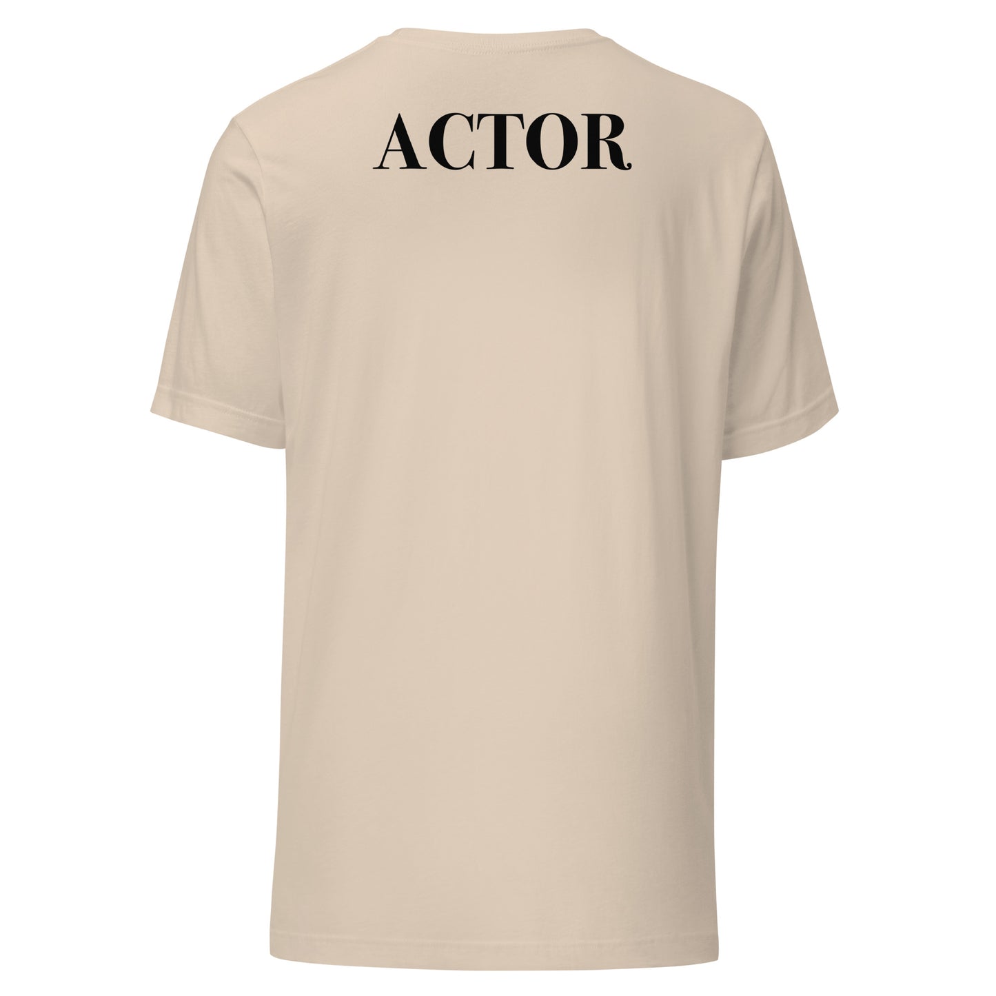 ACTOR - Claim Your Craft Classic Unisex Tee - No More Impostor Syndrome