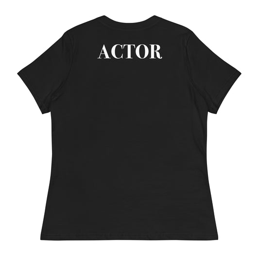 ACTOR - Claim Your Craft Women's Relaxed Tee - No More Impostor Syndrome